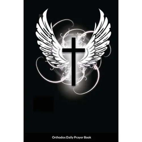 Orthodox Daily Prayer Book - Paperback