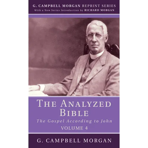 The Analyzed Bible, Volume 4 - Paperback