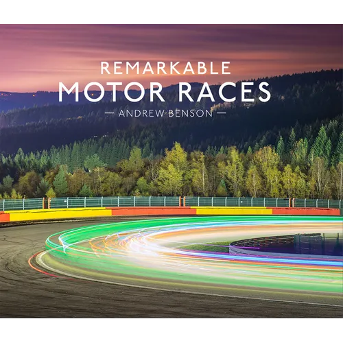 Remarkable Motor Races - Hardcover