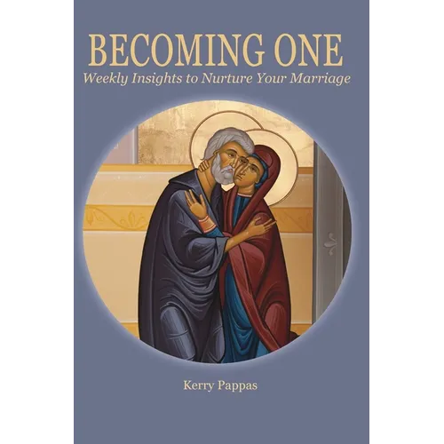 Becoming One: Weekly Insights to Nurture Your Marriage - Paperback