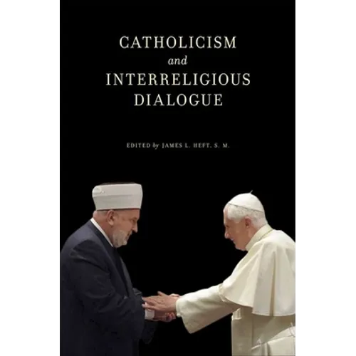 Catholicism and Interreligious Dialogue - Paperback