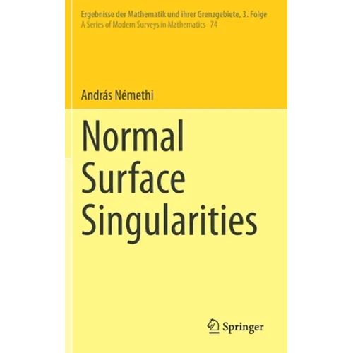 Normal Surface Singularities - Hardcover