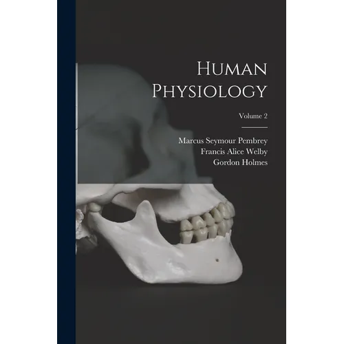 Human Physiology; Volume 2 - Paperback