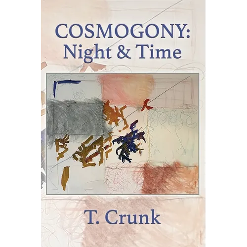 Cosmogony: Night and Time - Paperback