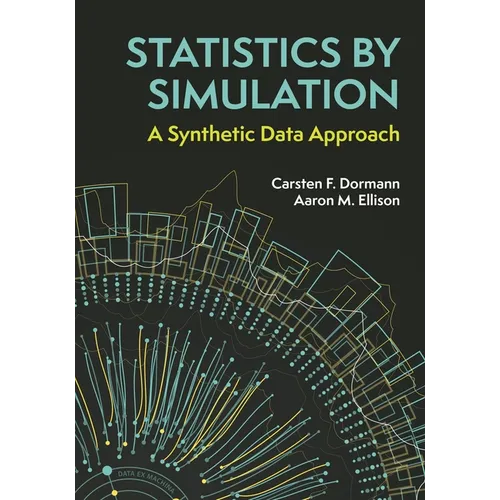 Statistics by Simulation: A Synthetic Data Approach - Paperback