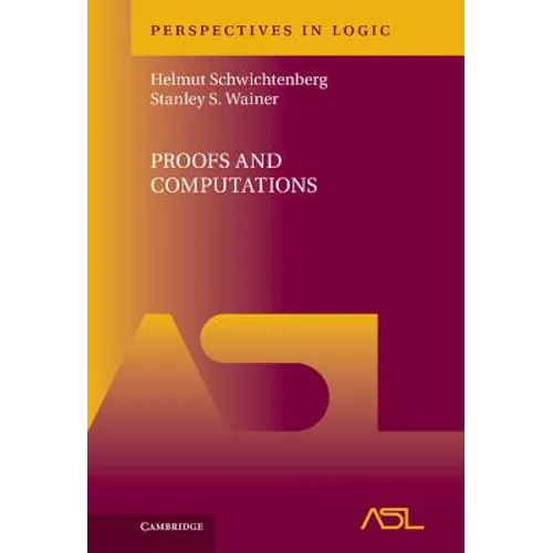 Proofs and Computations - Hardcover