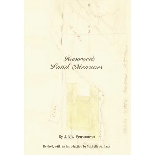 Reasonover's Land Measures - Hardcover