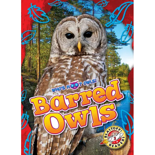 Barred Owls - Library Binding