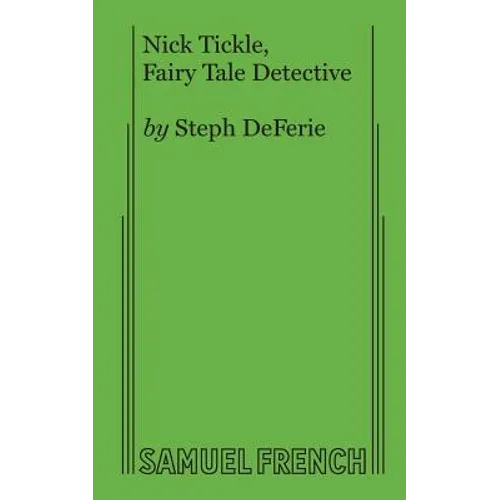 Nick Tickle, Fairy Tale Detective - Paperback