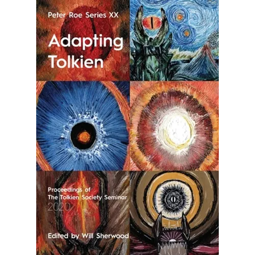 Adapting Tolkien: Peter Roe Series XX - Paperback