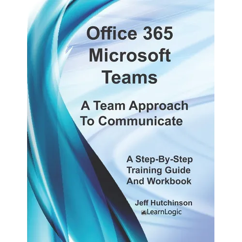 Office 365 Microsoft Teams - Paperback