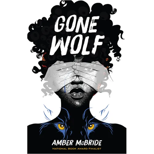 Gone Wolf - Library Binding