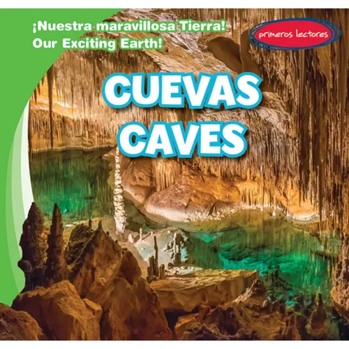 Cuevas / Caves - Library Binding