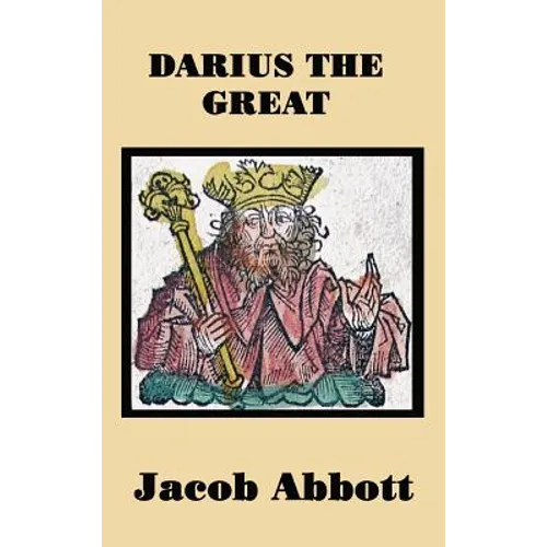 Darius the Great - Hardcover