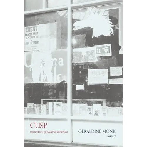 Cusp: Recollections of Poetry in Transition - Paperback