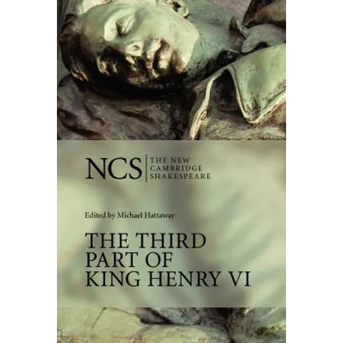 Ncs: Third Part of King Henry VI - Paperback