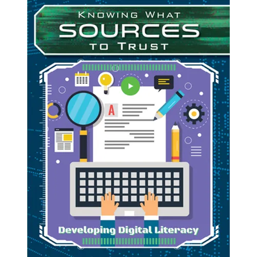 Knowing What Sources to Trust - Library Binding