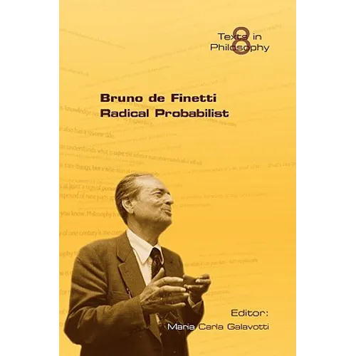 Bruno de Finetti Radical Probabilist - Paperback