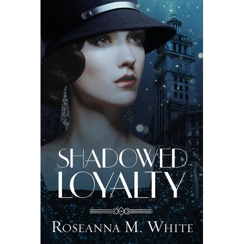 Shadowed Loyalty - Paperback