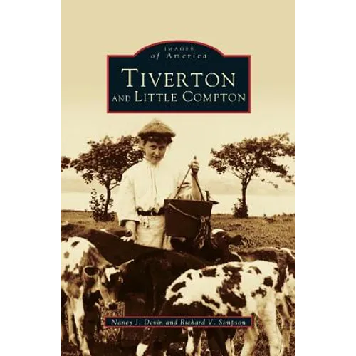Tiverton and little compton - Hardcover