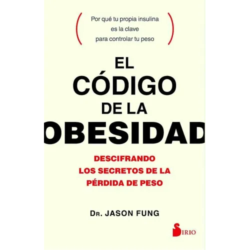 Codigo de la Obesidad, El - Paperback