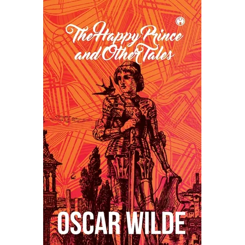 The Happy Prince and other Tales - Paperback