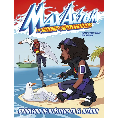 Problema de Plásticos En El Océano: Una Aventura de Max Axiom, Súpercientífico - Hardcover
