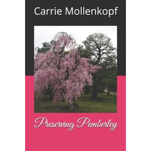 Preserving Pemberley - Paperback