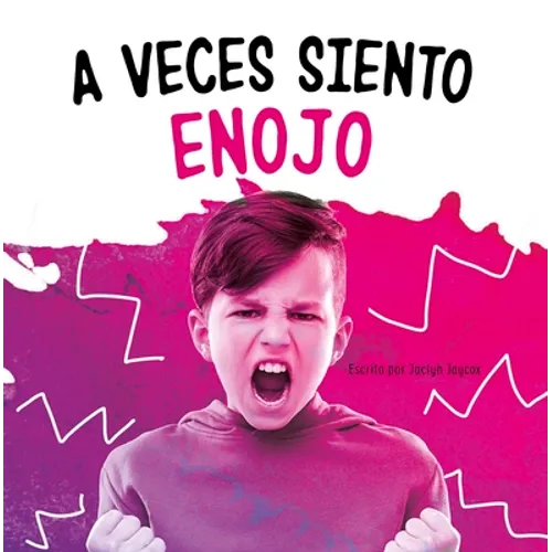 A Veces Siento Enojo - Hardcover