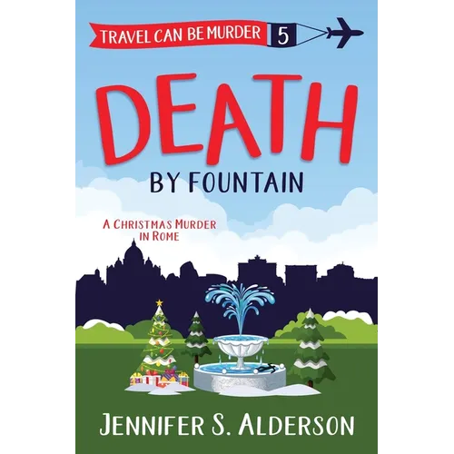 Death by Fountain: A Christmas Murder in Rome - Paperback