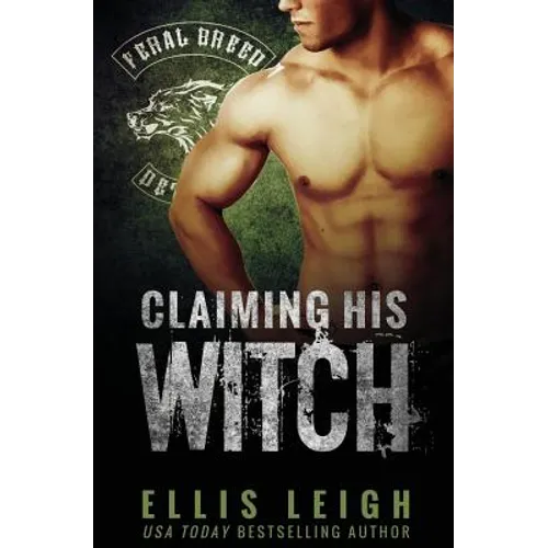 Claiming His Witch - Paperback