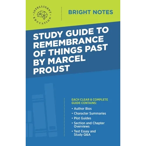 Study Guide to Remembrance of Things Past by Marcel Proust - Paperback
