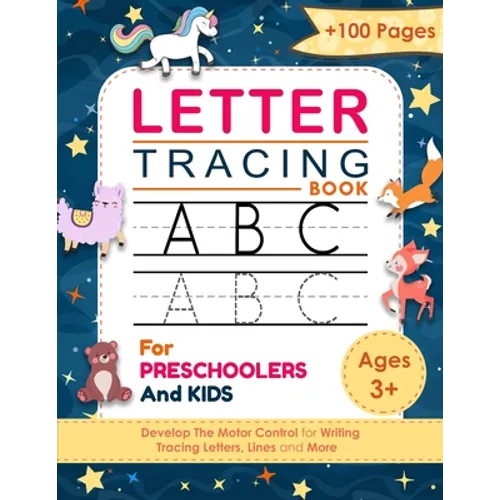 Letter Tracing Book: For Preschoolers And Kids Ages +3 - Alphabet Handwriting Practice Workbook For Kids - Trace Letters for kids ages 3-5 - Paperback