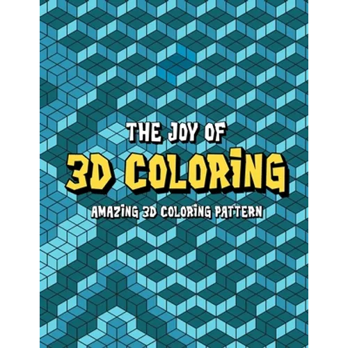 3D Coloring: 3D Activity Book 3D Coloring Book - Paperback