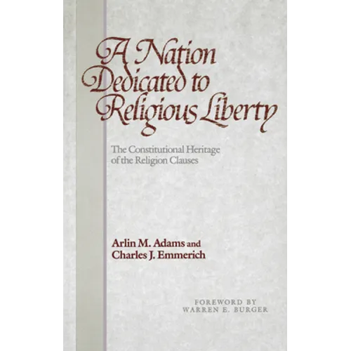 A Nation Dedicated to Religious Liberty - Paperback