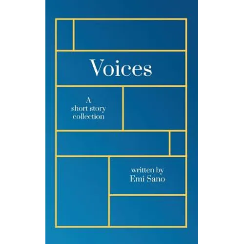 Voices: A short story collection - Paperback