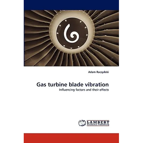 Gas turbine blade vibration - Paperback