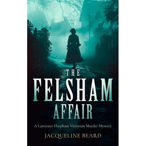 The Felsham Affair - Paperback