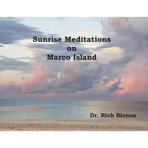 Sunrise Meditations on Marco Island - Paperback
