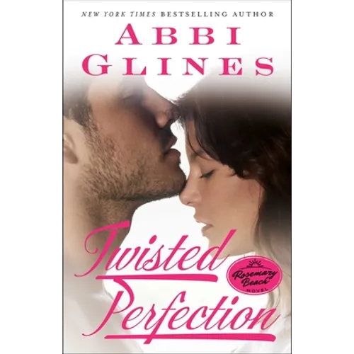 Twisted Perfection: A Rosemary Beach Novel - Paperback