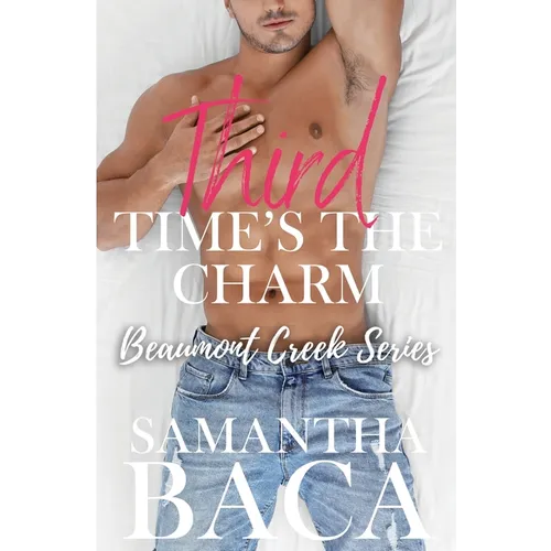 Third Time's The Charm - Paperback