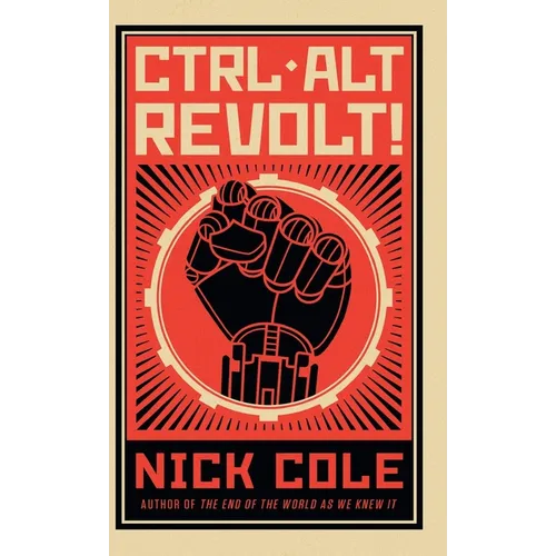 CTRL ALT Revolt! - Hardcover