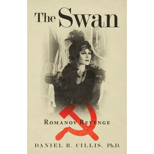 The Swan: Romanov Revenge - Paperback