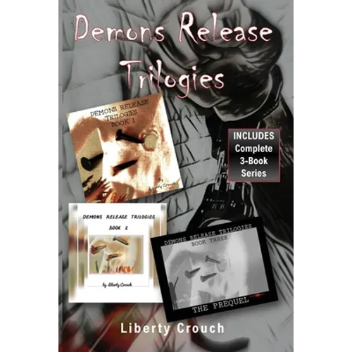 Demons Release Trilogies (Complete 3-Book Set) - Paperback