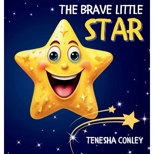 The Brave Little Star - Hardcover