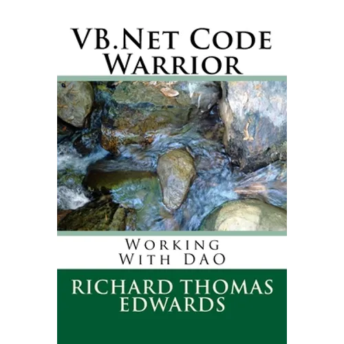 VB.Net Code Warrior: Working With DAO - Paperback