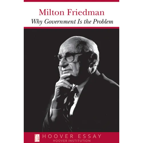 Why Government Is the Problem - Paperback
