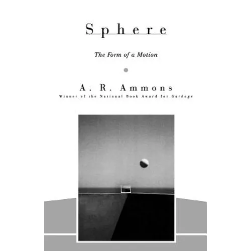 Sphere: The Form of a Motion - Paperback