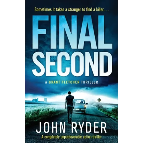 Final Second: A completely unputdownable action thriller - Paperback
