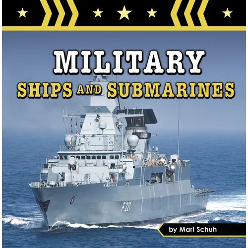 Military Ships and Submarines - Hardcover